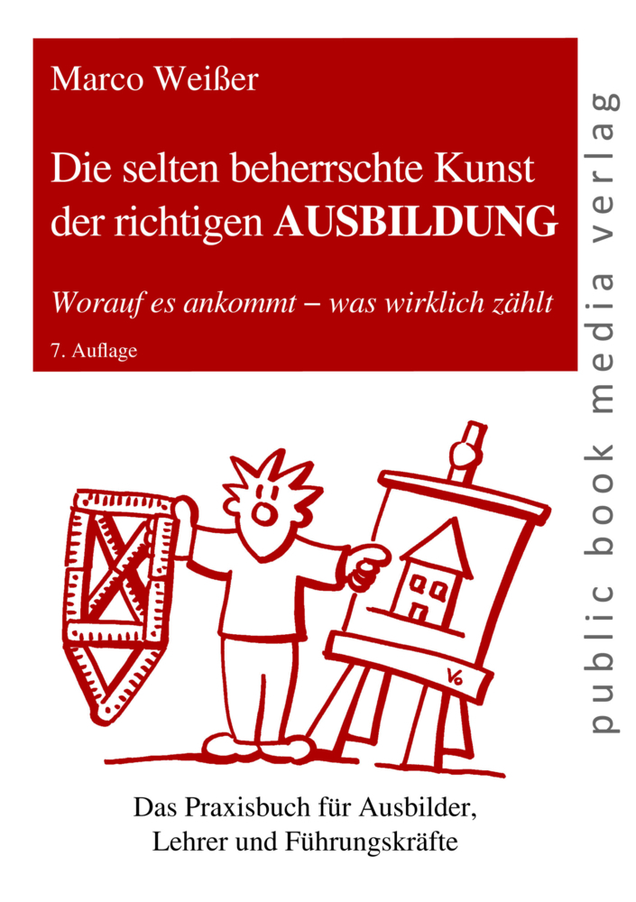Die selten beherrschte Kunst der richtigen Ausbildung main product photo
