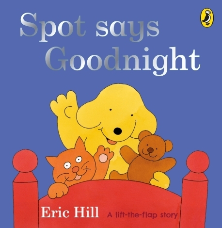 Spot Says Goodnight main product photo