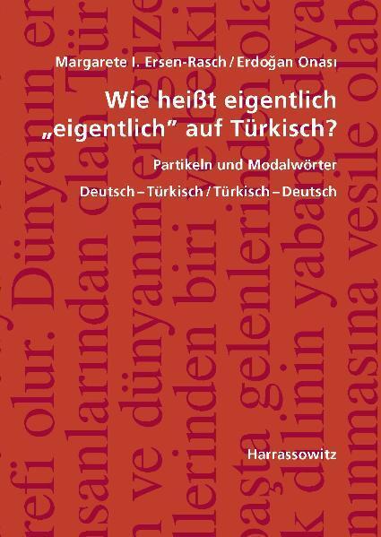 Wie heißt eigentlich "eigentlich" auf Türkisch? Partikeln und Modalwörter main product photo