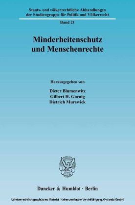 Minderheitenschutz und Menschenrechte.