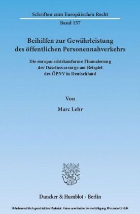 Beihilfen zur Gewährleistung des öffentlichen Personennahverkehrs.