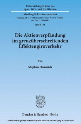 Die Aktienverpfändung im grenzüberschreitenden Effektengiroverkehr.