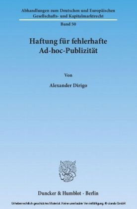 Haftung für fehlerhafte Ad-hoc-Publizität.