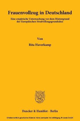 Frauenvollzug in Deutschland.