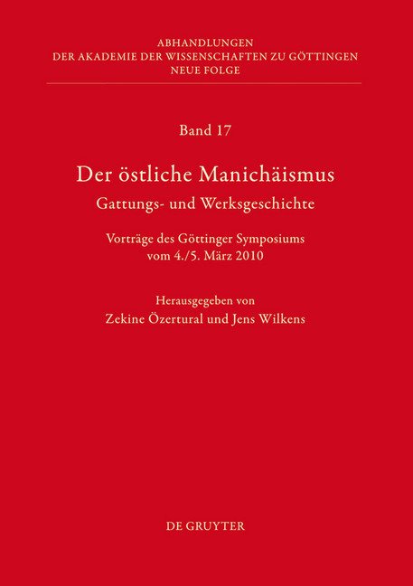 Der östliche Manichäismus - Gattungs- und Werksgeschichte main product photo