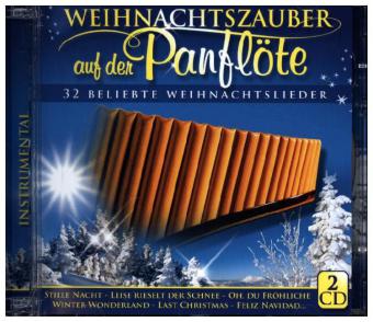 Weihnachtszauber auf der Panflöte, 2 Audio-CDs
