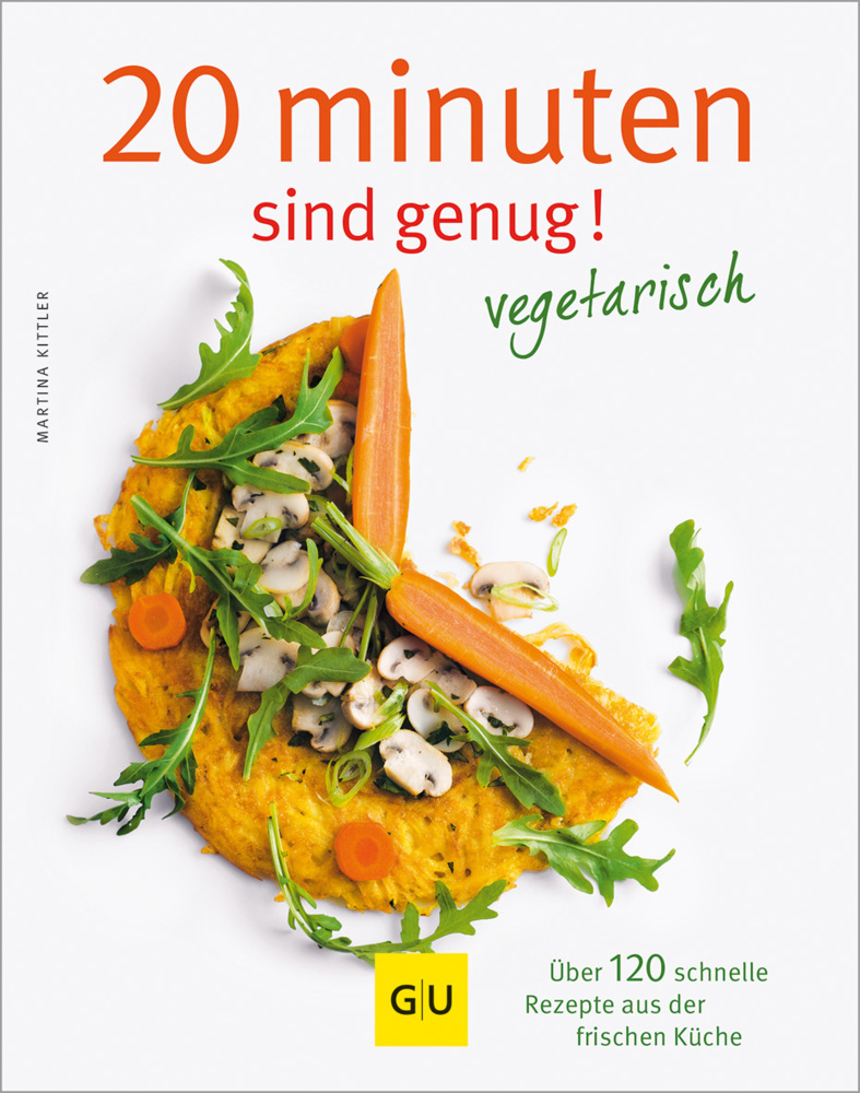 20 Minuten sind genug - Vegetarisch main product photo
