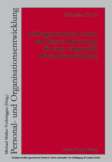 Selbstgesteuertes Lernen und dessen Bedeutung für eine zeitgemäße Personalentwicklung main product photo