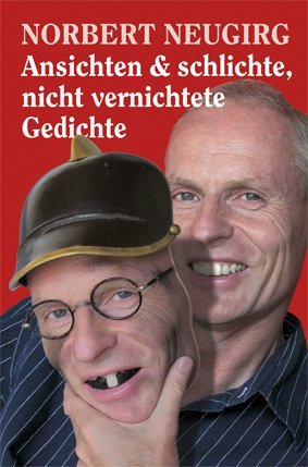Ansichten und schlichte, nicht vernichtete Gedichte main product photo