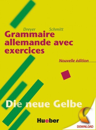 Lehr- und Übungsbuch der deutschen Grammatik - Neubearbeitung