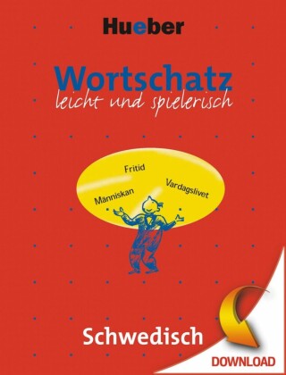 Wortschatz leicht & spielerisch Schwedisch
