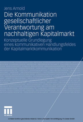 Die Kommunikation gesellschaftlicher Verantwortung am nachhaltigen Kapitalmarkt