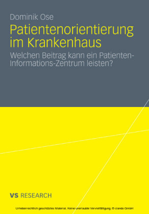 Patientenorientierung im Krankenhaus