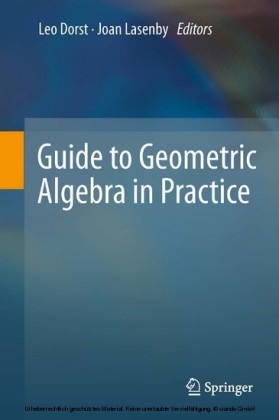 Guide to Geometric Algebra in Practice