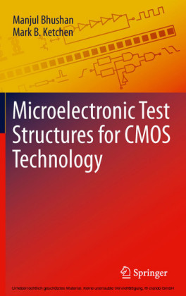 Microelectronic Test Structures for CMOS Technology