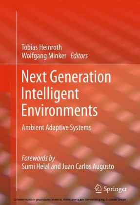 Next Generation Intelligent Environments
