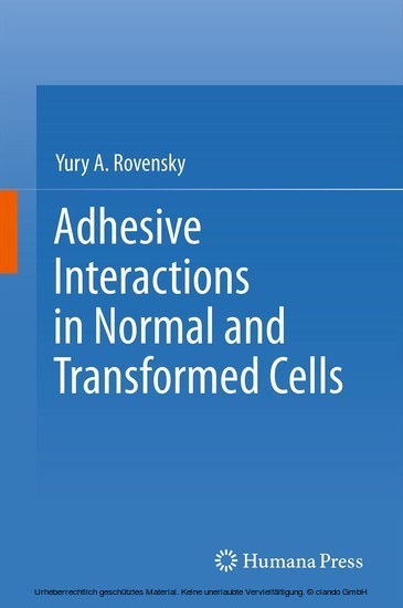 Adhesive Interactions in Normal and Transformed Cells main product photo