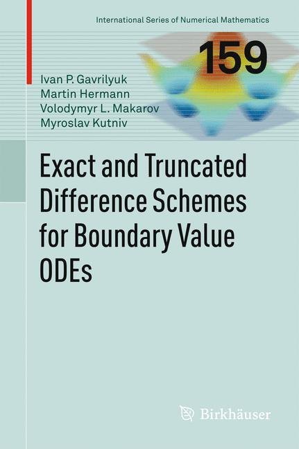 Exact and Truncated Difference Schemes for Boundary Value ODEs main product photo