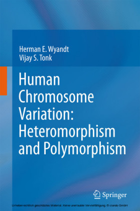 Human Chromosome Variation: Heteromorphism and Polymorphism