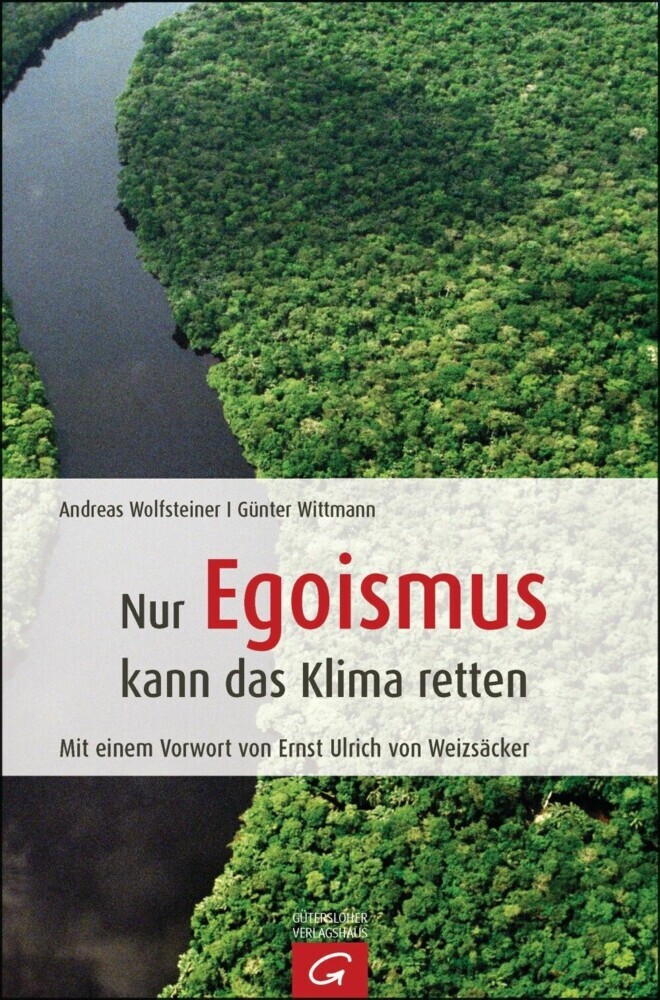 Nur Egoismus kann das Klima retten main product photo