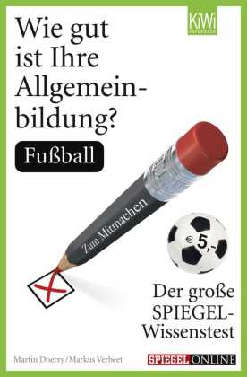Wie gut ist Ihre Allgemeinbildung? Fußball