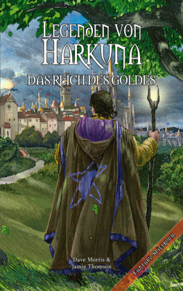 Legenden von Harkuna, Das Reich des Goldes