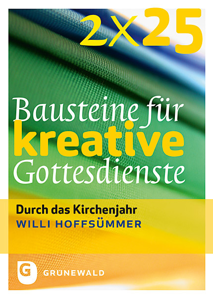 2*25 Bausteine für kreative Gottesdienste main product photo