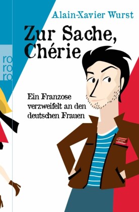 Zur Sache, Chérie