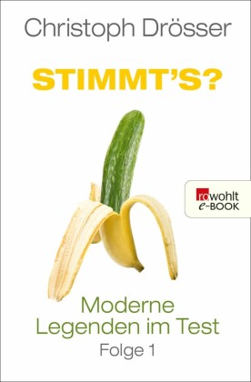 Stimmt's? Moderne Legenden im Test 1. Folge.1