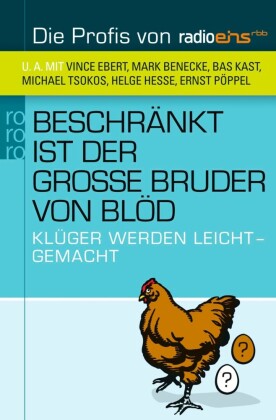 Beschränkt ist der große Bruder von blöd