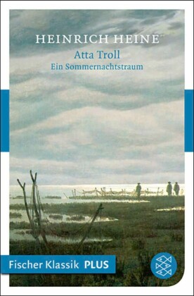 Atta Troll. Ein Sommernachtstraum
