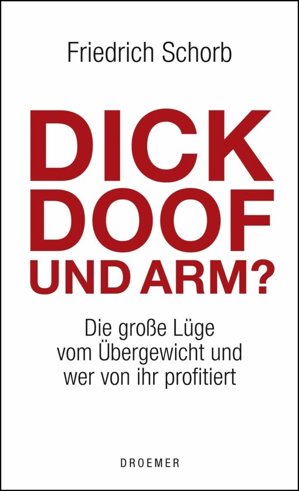 Dick, doof und arm main product photo