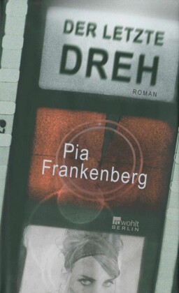 Der letzte Dreh