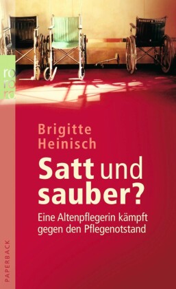 Satt und sauber?