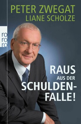 Raus aus der Schuldenfalle!