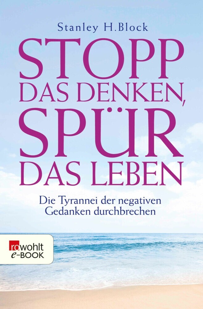 Stopp das Denken, spür das Leben! main product photo