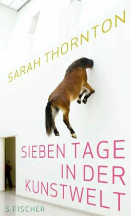 Sieben Tage in der Kunstwelt