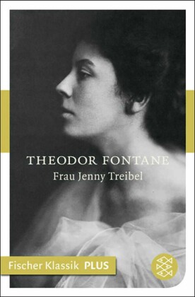 Frau Jenny Treibel oder "Wo sich Herz zum Herzen find't"