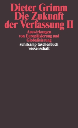 Die Zukunft der Verfassung. Tl.2