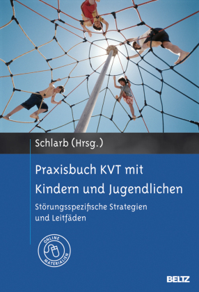 Praxisbuch KVT mit Kindern und Jugendlichen