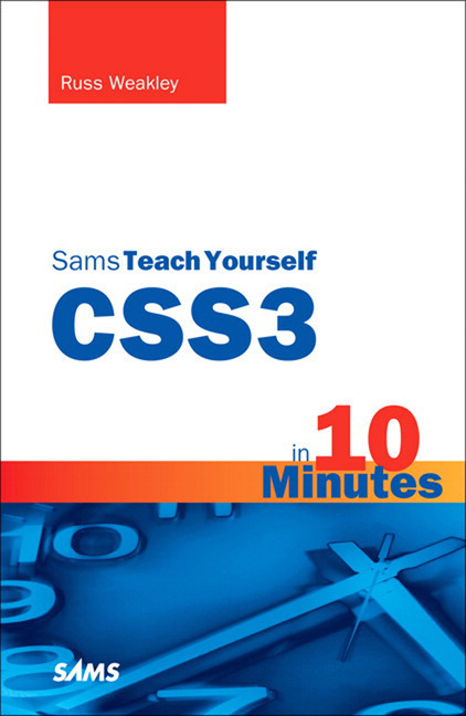 CSS3 in 10 Minutes, Sams Teach Yourself; . main product photo
