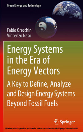 Energy Systems in the Era of Energy Vectors