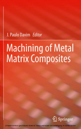 Machining of Metal Matrix Composites