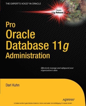 Pro Oracle Database 11g Administration