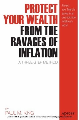 Protect Your Wealth from the Ravages of Inflation