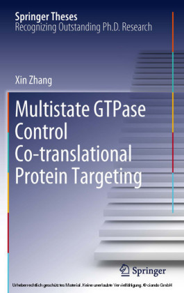 Multistate GTPase Control Co-translational Protein Targeting