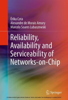 Reliability, Availability and Serviceability of Networks-on-Chip