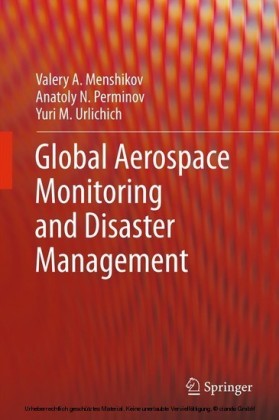 Global Aerospace Monitoring and Disaster Management