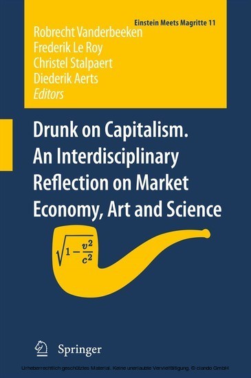 Drunk on Capitalism. An Interdisciplinary Reflection on Market Economy, Art and Science main product photo