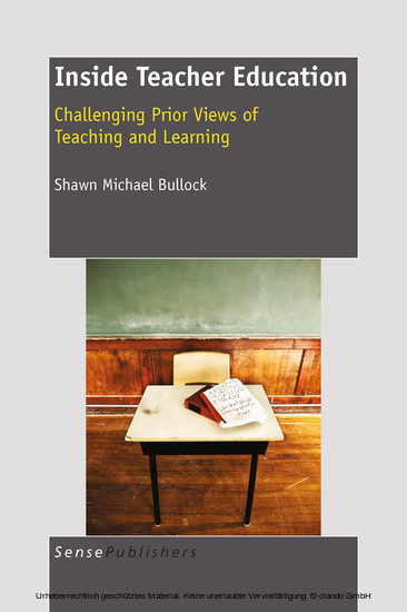 Inside Teacher Education: Challenging Prior Views of Teaching and Learning main product photo
